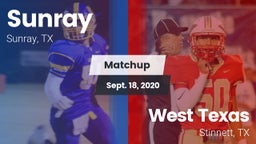Matchup: Sunray  vs. West Texas  2020