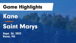 Kane  vs Saint Marys Game Highlights - Sept. 26, 2023