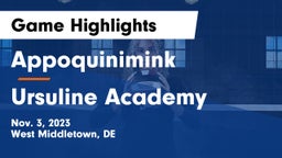 Appoquinimink  vs Ursuline Academy Game Highlights - Nov. 3, 2023