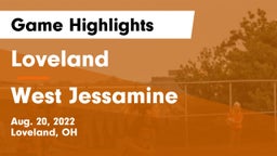 Loveland  vs West Jessamine  Game Highlights - Aug. 20, 2022