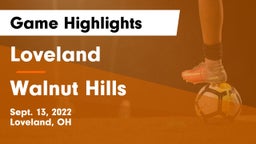 Loveland  vs Walnut Hills  Game Highlights - Sept. 13, 2022