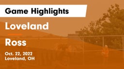 Loveland  vs Ross  Game Highlights - Oct. 22, 2022