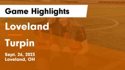Loveland  vs Turpin  Game Highlights - Sept. 26, 2023