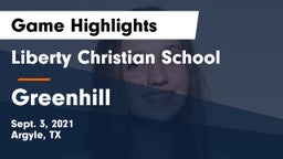 Liberty Christian School  vs Greenhill  Game Highlights - Sept. 3, 2021