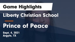Liberty Christian School  vs Prince of Peace  Game Highlights - Sept. 4, 2021