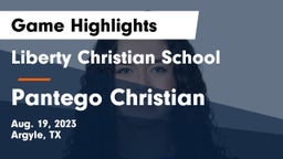 Liberty Christian School  vs Pantego Christian  Game Highlights - Aug. 19, 2023