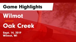 Wilmot  vs Oak Creek  Game Highlights - Sept. 14, 2019