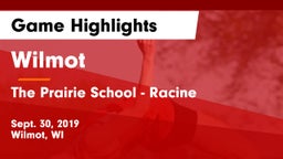 Wilmot  vs The Prairie School - Racine Game Highlights - Sept. 30, 2019