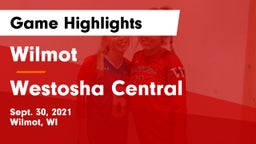 Wilmot  vs Westosha Central  Game Highlights - Sept. 30, 2021