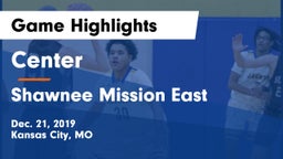 Center  vs Shawnee Mission East  Game Highlights - Dec. 21, 2019