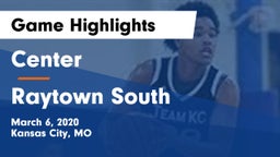 Center  vs Raytown South  Game Highlights - March 6, 2020