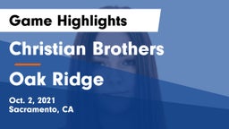 Christian Brothers  vs Oak Ridge  Game Highlights - Oct. 2, 2021
