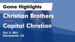 Christian Brothers  vs Capital Christian  Game Highlights - Oct. 5, 2021