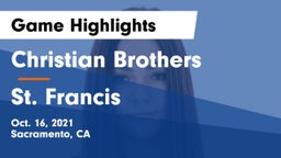 Christian Brothers  vs St. Francis  Game Highlights - Oct. 16, 2021