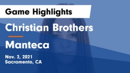 Christian Brothers  vs Manteca  Game Highlights - Nov. 2, 2021
