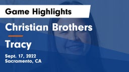 Christian Brothers  vs Tracy  Game Highlights - Sept. 17, 2022