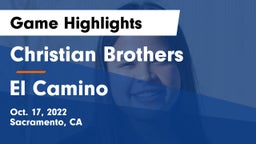 Christian Brothers  vs El Camino  Game Highlights - Oct. 17, 2022