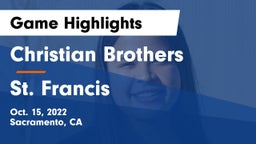 Christian Brothers  vs St. Francis  Game Highlights - Oct. 15, 2022