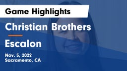 Christian Brothers  vs Escalon  Game Highlights - Nov. 5, 2022