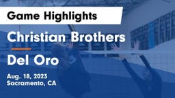 Christian Brothers  vs Del Oro  Game Highlights - Aug. 18, 2023