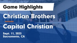 Christian Brothers  vs Capital Christian  Game Highlights - Sept. 11, 2023