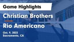 Christian Brothers  vs Rio Americano  Game Highlights - Oct. 9, 2023