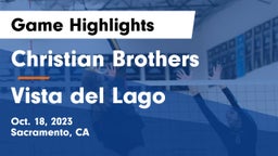 Christian Brothers  vs Vista del Lago  Game Highlights - Oct. 18, 2023