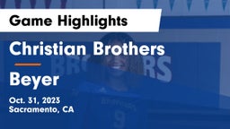 Christian Brothers  vs Beyer  Game Highlights - Oct. 31, 2023