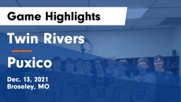 Twin Rivers  vs Puxico   Game Highlights - Dec. 13, 2021