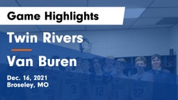 Twin Rivers  vs Van Buren  Game Highlights - Dec. 16, 2021