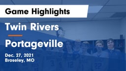 Twin Rivers  vs Portageville  Game Highlights - Dec. 27, 2021