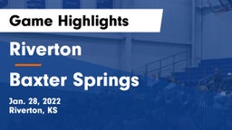 Riverton  vs Baxter Springs   Game Highlights - Jan. 28, 2022