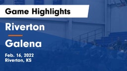 Riverton  vs Galena  Game Highlights - Feb. 16, 2022