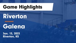 Riverton  vs Galena  Game Highlights - Jan. 13, 2023