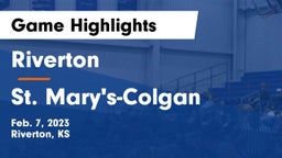 Riverton  vs St. Mary's-Colgan  Game Highlights - Feb. 7, 2023