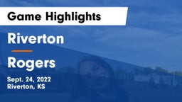 Riverton  vs Rogers  Game Highlights - Sept. 24, 2022