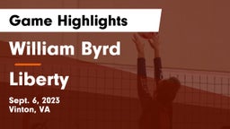 William Byrd  vs Liberty  Game Highlights - Sept. 6, 2023