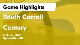 South Carroll  vs Century  Game Highlights - Oct. 25, 2022