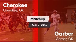 Matchup: Cherokee  vs. Garber  2016