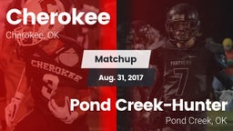 Matchup: Cherokee  vs. Pond Creek-Hunter  2017