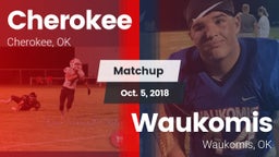 Matchup: Cherokee  vs. Waukomis  2018