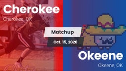 Matchup: Cherokee  vs. Okeene  2020