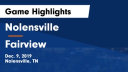 Nolensville  vs Fairview  Game Highlights - Dec. 9, 2019