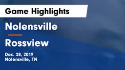 Nolensville  vs Rossview  Game Highlights - Dec. 28, 2019