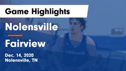 Nolensville  vs Fairview  Game Highlights - Dec. 14, 2020