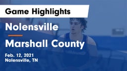 Nolensville  vs Marshall County  Game Highlights - Feb. 12, 2021