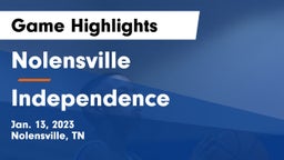 Nolensville  vs Independence  Game Highlights - Jan. 13, 2023