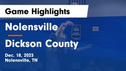 Nolensville  vs Dickson County  Game Highlights - Dec. 18, 2023