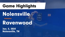 Nolensville  vs Ravenwood  Game Highlights - Jan. 5, 2024