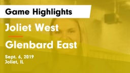 Joliet West  vs Glenbard East Game Highlights - Sept. 6, 2019